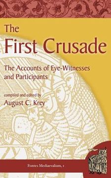 portada the first crusade: the accounts of eye-witnesses and participants (in English)