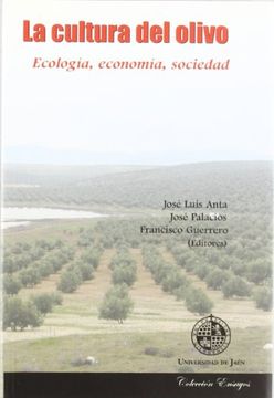 portada La Cultura del Olivo: Ecologia, Economia, Sociedad (in Spanish)