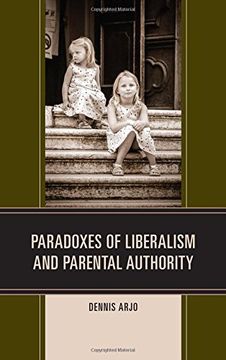 portada Paradoxes of Liberalism and Parental Authority