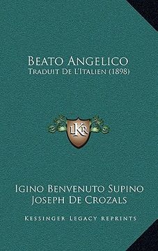 portada Beato Angelico: Traduit De L'Italien (1898) (in French)