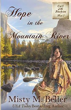 portada Hope in the Mountain River (Call of the Rockies) 