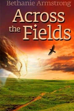 portada Across the Fields (The Chosen--Saga of Lost Souls)