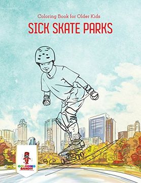 portada Sick Skate Parks: Coloring Book for Older Kids
