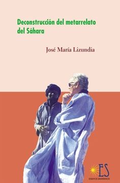 portada Deconstruccion del Metarrelato del Sahara (in Spanish)