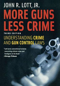 portada More Guns Less Crime: Understanding Crime and gun Control Laws (en Inglés)
