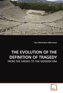 portada THE EVOLUTION OF THE DEFINITION OF TRAGEDY: FROM THE GREEKS TO THE MODERN ERA