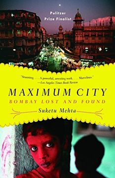 portada Maximum City: Bombay Lost and Found (en Inglés)