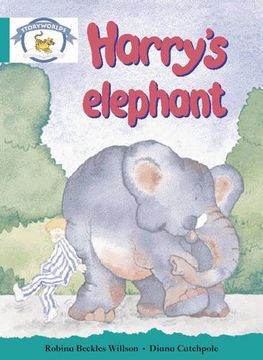 portada Literacy Edition Storyworlds Stage 6, Animal World, Harry's Elephant (en Inglés)