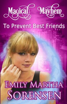 portada To Prevent Best Friends (Magical Mayhem) 