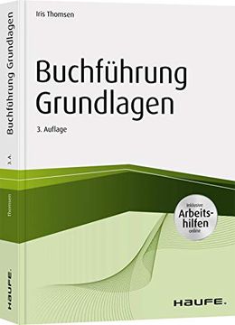 portada Buchführung Grundlagen - Inkl. Arbeitshilfen Online (Haufe Fachbuch) (en Alemán)
