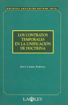portada Los contratos temporales en la unificación de doctrina (in Spanish)