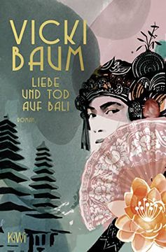 portada Liebe und tod auf Bali: Roman (en Alemán)