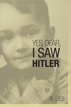 portada Yes, Dear, I Saw Hitler (en Inglés)