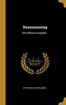 portada Rosenmontag: Eine Offiziers-tragödie... (en Alemán)