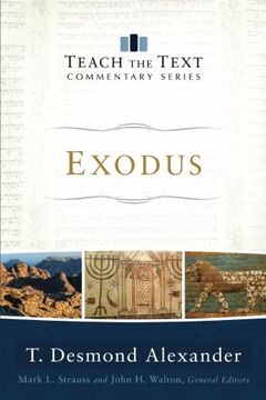 portada Exodus (Teach the Text Commentary Series) (en Inglés)