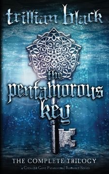 portada The Pentamorous Key: The Complete Trilogy (in English)