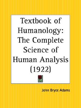 portada textbook of humanology: the complete science of human analysis (en Inglés)