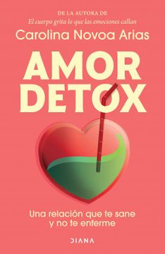 portada Amor Detox: Una Relación que te Sane y no te Enferme