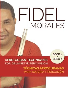 portada Afro-Cuban Techniques for Drumset & Percussion - Vol. 2 (en Inglés)