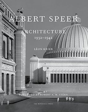 Berg　 Speer Architecture Libro Albert Speer: Architecture 1932-1942 De Leon Krier