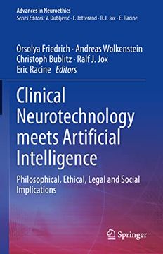 portada Clinical Neurotechnology Meets Artificial Intelligence: Philosophical, Ethical, Legal and Social Implications (en Inglés)