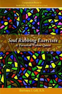 portada soul rubbing exercises: a personal vision quest (en Inglés)