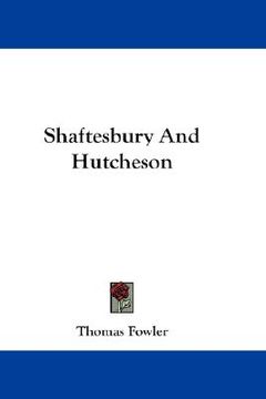 portada shaftesbury and hutcheson (en Inglés)