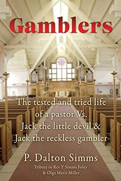portada Gamblers: The Tested and Tried Life of a Pastor vs. Jack the Little Devil & Jack the Reckless Gambler (en Inglés)