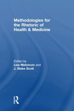 portada Methodologies for the Rhetoric of Health & Medicine (en Inglés)