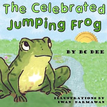 portada The Celebrated Jumping Frog: a children's picture book (in English)