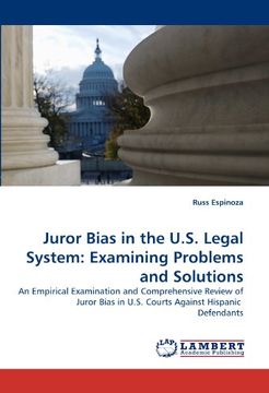 portada juror bias in the u.s. legal system: examining problems and solutions (en Inglés)