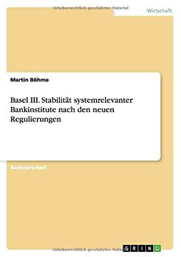 portada Basel III. Stabilität systemrelevanter Bankinstitute nach den neuen Regulierungen (German Edition)