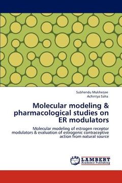 portada molecular modeling & pharmacological studies on er modulators (en Inglés)