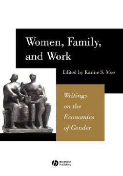 portada women, family, and work: writings on the economics of gender (en Inglés)
