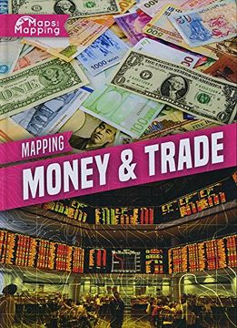 portada Mapping Money & Trade (Maps and Mapping) (en Inglés)