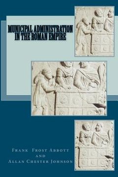 portada municipal administration in the roman empire (in English)
