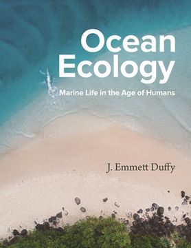 portada Ocean Ecology: Marine Life in the age of Humans (en Inglés)