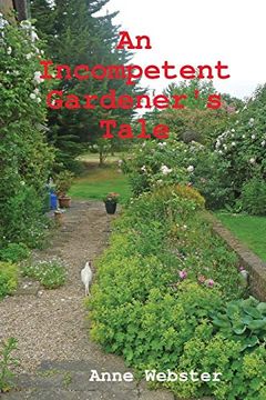 portada An Incompetent Gardener's Tale (en Inglés)