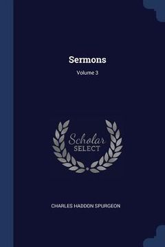 portada Sermons; Volume 3 (en Inglés)