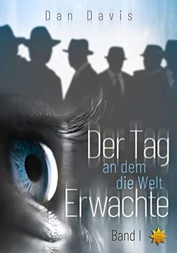 portada Der tag an dem die Welt Erwachte Band 1 (in German)