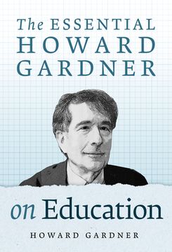 portada The Essential Howard Gardner on Education