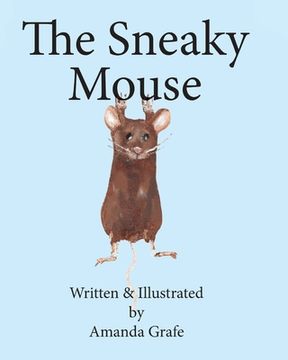 portada The Sneaky Mouse (in English)