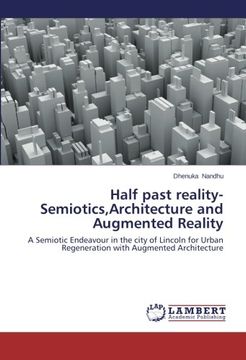 portada Half Past Reality-Semiotics, Architecture and Augmented Reality