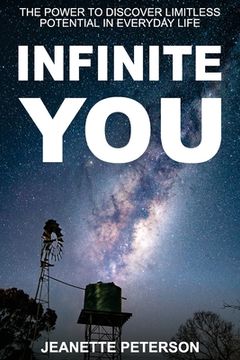 portada Infinite You: The Power to Discover Limitless Potential in Everyday Life (en Inglés)
