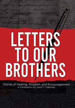 portada Letters to our Brothers: Words of Healing, Wisdom, and Encouragement 