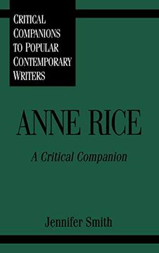 portada Anne Rice: A Critical Companion (Critical Companions to Popular Contemporary Writers) (in English)