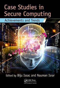 portada [(Case Studies in Secure Computing : Achievements and Trends)] [Edited by Biju Issac ] published on (September, 2014)