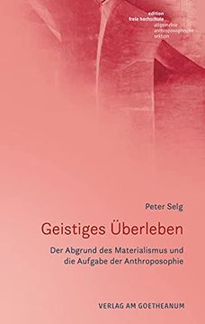 portada Geistiges Überleben: Der Abgrund des Materialismus und die Aufgabe der Anthroposophie (in German)