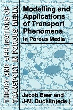 portada Modelling and Applications of Transport Phenomena in Porous Media (in English)