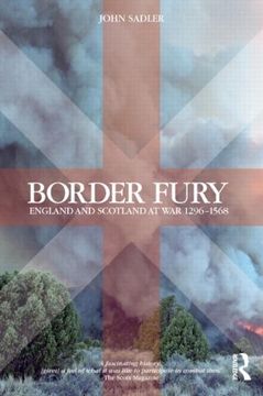 portada Border Fury: England and Scotland at War, 1296-1568